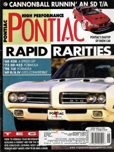 HIGH PERFORMANCE PONTIAC 2000 JUNE - '73 SD455, '98 1 LE, '69 R/AIV,'68 428 GP
